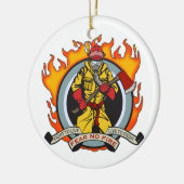 消防士は火を恐れていません セラミックオーナメント (左)