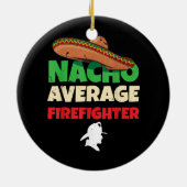 消防士アパレル消防ジョーク火おもしろいぷん セラミックオーナメント (裏面)