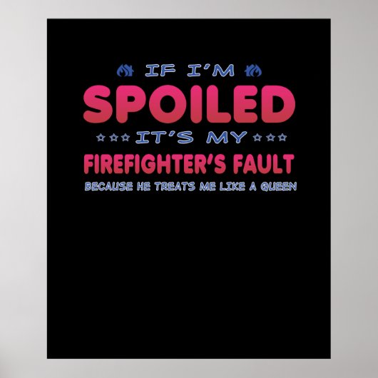 消防士ギフト |私の消防士の故障おもしろい ポスター (正面)