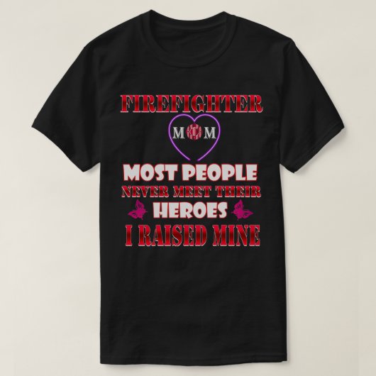 消防士ママ英雄火誇りを持った兵マザー Tシャツ (デザイン正面)