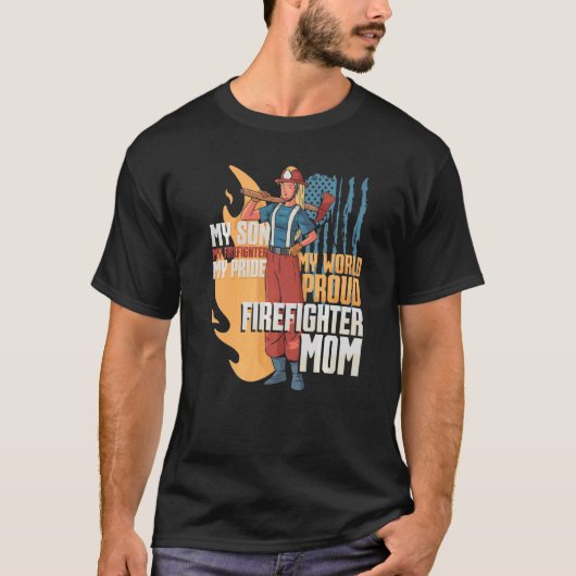 消防士息子の消防士私のプライド私の世界 Tシャツ (正面)