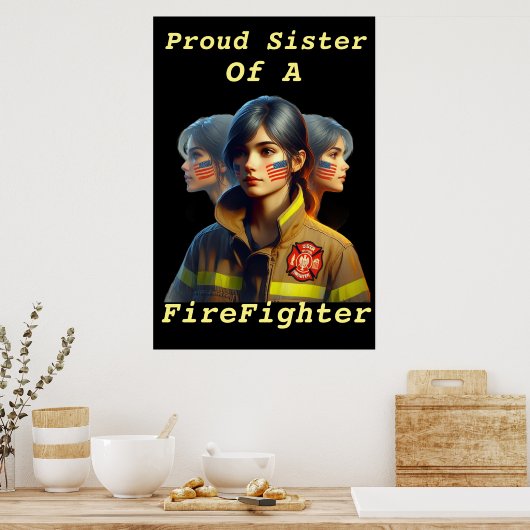 消防士誇りを持ったの妹が断固とした表情でWを見る ポスター (キッチン)
