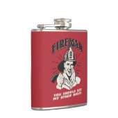 消防士:私の他のホースを見るべきだ フラスク (右)