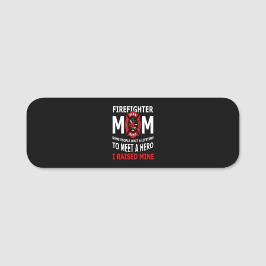 消防士 | Fire fighter Mom Some People 名札 (正面)