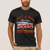 消防士 | Just Man Love Love A Fire Trucks Tシャツ (正面)