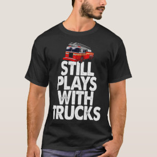 消防士Iはまだ遊火車を持つ Tシャツ