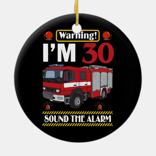 消防車30歳の消防士30歳の誕生日 セラミックオーナメント (裏面)