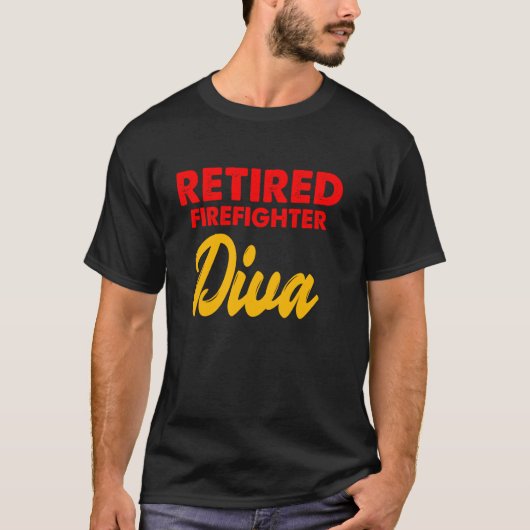 消防退職した士Diva消防士の退職 Tシャツ (正面)