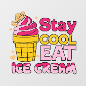 涼しくして アイスクリームを食べよう ウィンドウサイン (シート)