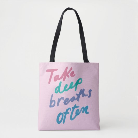 深いの呼吸を頻繁に取感動的る – Baを落ち着ける トートバッグ (正面)