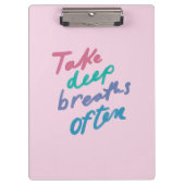 深いの呼吸を頻繁に取感動的る – Poを落ち着ける クリップボード (正面)