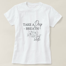 深いを吸う Tシャツ