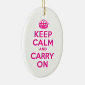 深いピンクKeep Calm and Carry On セラミックオーナメント (右)