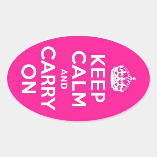 深いピンクKeep Calm and Carry On 楕円形シール (正面)