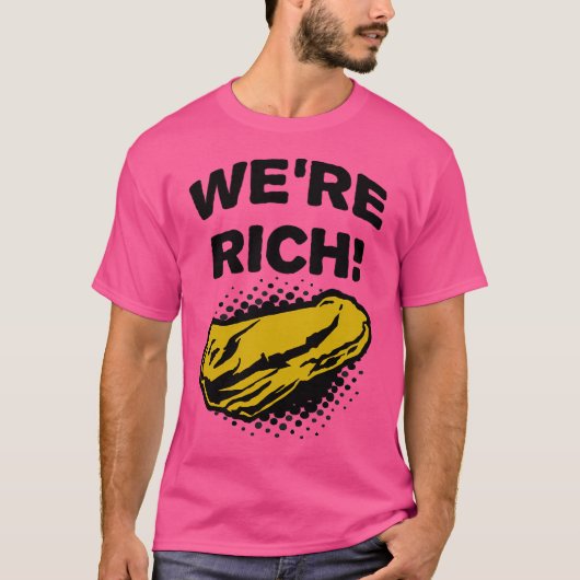 深いロック銀河 – 私たちは豊かだ Tシャツ (正面)