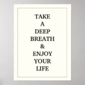 深い息と楽しむ生活引用文 ポスター (正面)