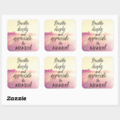 深く呼吸して瞬間を鑑賞する スクエアシール (シート)