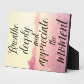 深く呼吸して瞬間を鑑賞する フォトプラーク (側面)