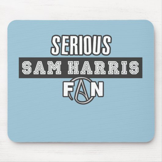 深刻なサムハリスファン マウスパッド (正面)