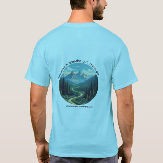 深呼吸して前に進もう Tシャツ