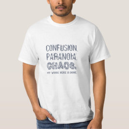 混乱おもしろい。妄想症。カオス。服 Tシャツ