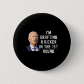 混乱したドラフトのキッカーおもしろいファンタジーフットボール博士。 缶バッジ (正面)