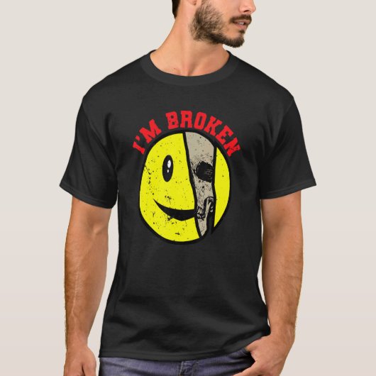 混乱した笑顔 壊れてる 慢性疾患 大丈夫です Tシャツ (正面)