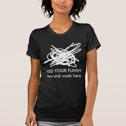 混乱と無秩序とカスタムテキスト Tシャツ (正面)