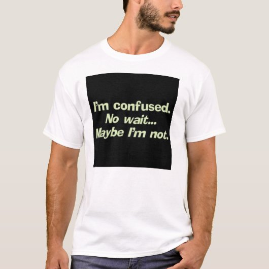 混同して下さい Tシャツ (正面)