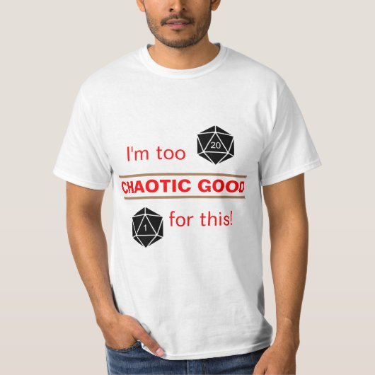 混沌の善すぎ Tシャツ (正面)