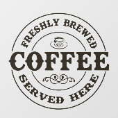 淹れたてのコーヒー事業 ウィンドウサイン (シート)