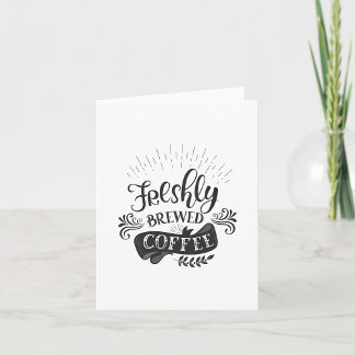 淹れたてのコーヒー カード