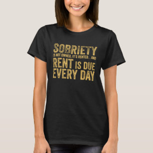 清さは所有するものではなく賃貸であり家賃は支払わねばならない Tシャツ