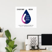 清潔さ誰もが安全な清潔な水を必要とする ポスター (ホームオフィス)