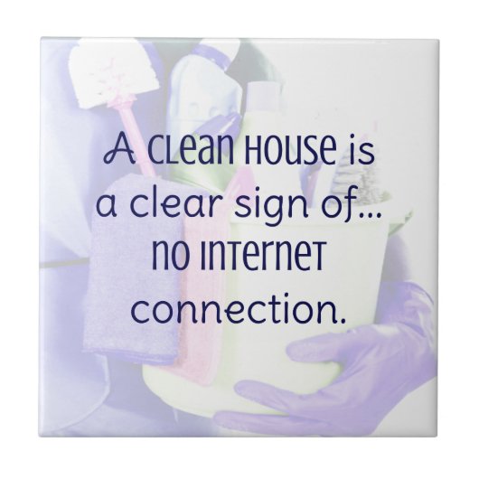 清潔な家は澄んインターネットの兆候だ タイル (正面)