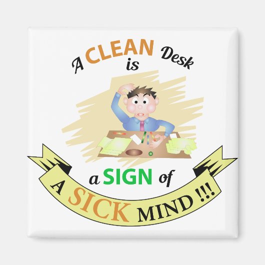 清潔な机は心の磁石の表れだ マグネット (正面)