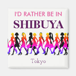 渋谷に行きたい マグネット