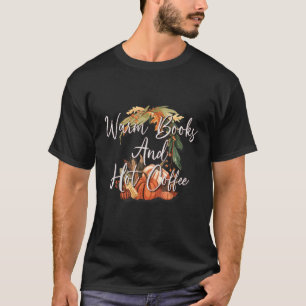 温かい本と熱いコーヒー Tシャツ