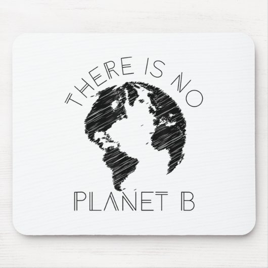温暖化に反対する惑星Bの世界はない マウスパッド (正面)