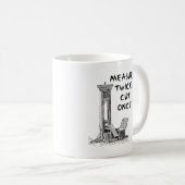 測定は二度おもしろマグカップを一度切りました コーヒーマグカップ (正面右)