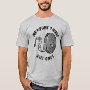 測定は二度ワイシャツを一度切りました Tシャツ