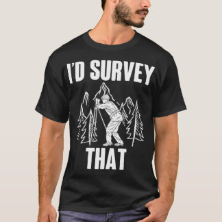 測量用土地測量ID測量that Camera Theo Tシャツ