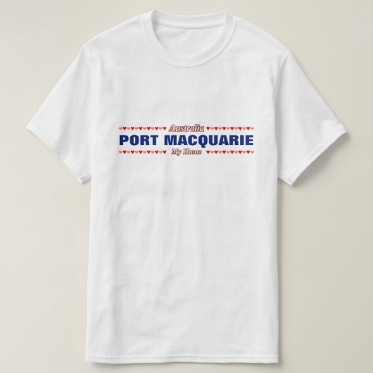 港MACQUARIE -私の家庭のオーストラリア; ハート Tシャツ (デザイン正面)