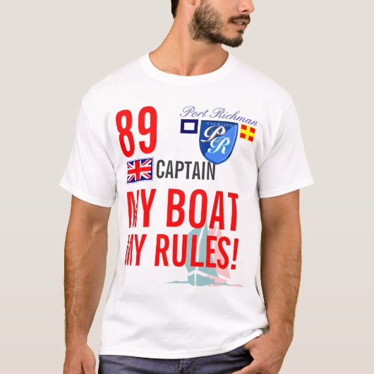 港Richman私のボート私の規則の航海のなイギリス Tシャツ (正面)