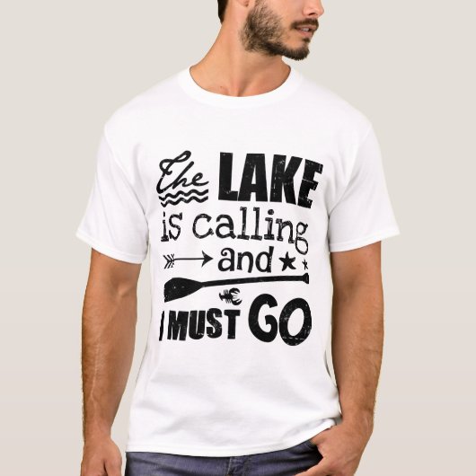 湖が来て行かねばならない Tシャツ (正面)
