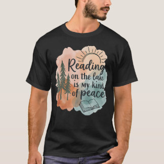 湖での読書は私の平穏 Tシャツ