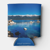 湖に何が起こるか湖に留まるへようこそ 缶クーラー (正面)