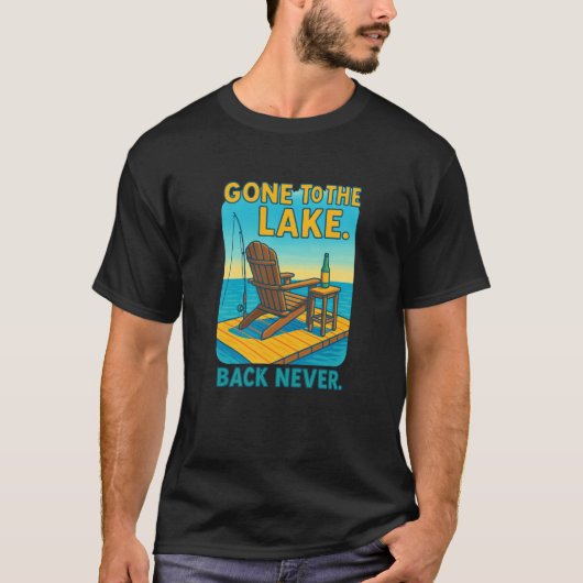 🌲 湖に行って戻ってきません。🛶 Tシャツ (正面)