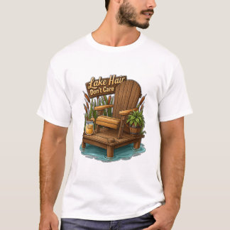 湖のほとりのウッドデッキと椅子 湖の髪は気にしない Tシャツ