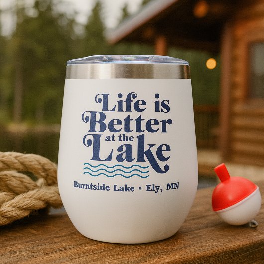 湖の名前入り Life is Better at the Lake